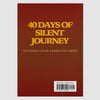 40 Days of Silent Journey — English Softcover Book